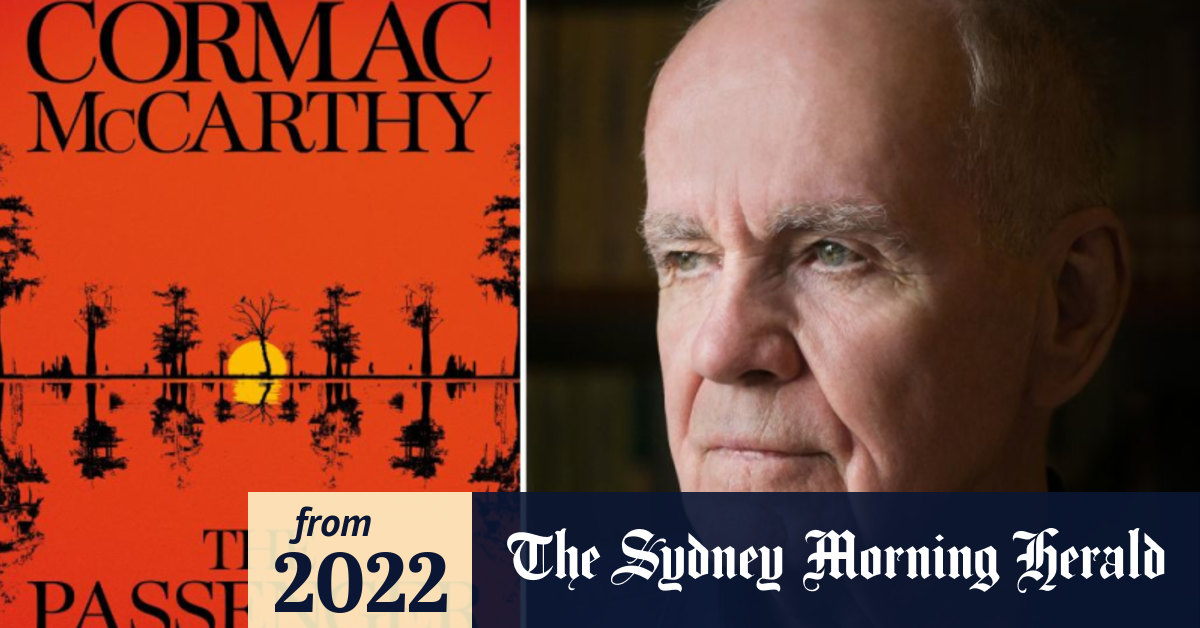 Cormac McCarthy’s first novel in 16 years is dazzling and mysterious